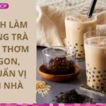 Cách làm hồng trà sữa ngon, thơm béo hương vị hấp dẫn tại nhà