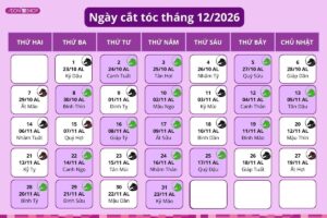 Tổng hợp những ngày đẹp tháng 12/2026, đại cát để cắt tóc khai thông tài lộc và làm mới diện mạo cuối năm