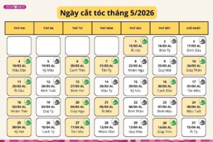 Lịch cắt tóc tháng 5 năm 2026 giúp rước may mắn, tài lộc